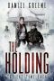 [The End Time Saga 05] • The Holding